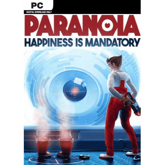 Paranoia happiness is mandatory