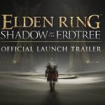 SLIDER Trailer Shadow of the Erdtree bande annonce de lancement