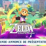 SLIDER Bande annonce Zelda Echoes of Wisdom 5 minutes de bonheur avant sa sortie