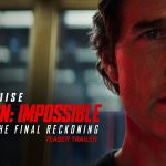 trailer de mission impossible 8 final reckoning slider news