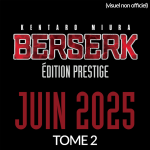 berserk tome 2 edition prestige provisoire produit