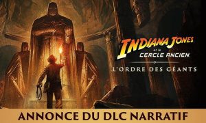 SLIDER DLC Indiana Jones et le Cercle Ancien dispo le 4 Septembre 2025