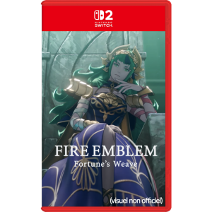 Fire Emblem Fortune's Weave switch 2 provisoire produit
