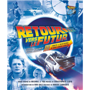 retour vers le futur toute lhistoire dune saga culte visuel produit